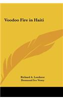 Voodoo Fire in Haiti
