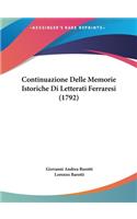 Continuazione Delle Memorie Istoriche Di Letterati Ferraresi (1792)