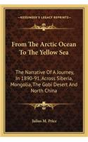 From the Arctic Ocean to the Yellow Sea