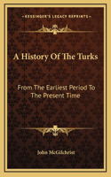 A History Of The Turks