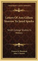 Letters of Ann Gillam Storrow to Jared Sparks