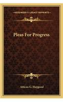 Pleas For Progress