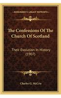 Confessions Of The Church Of Scotland