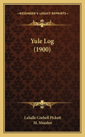 Yule Log (1900)