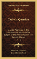 Catholic Question