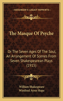 The Masque Of Psyche