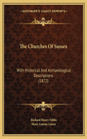 The Churches Of Sussex