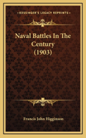 Naval Battles In The Century (1903)