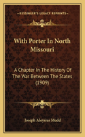 With Porter In North Missouri