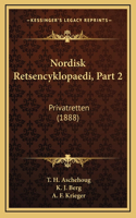 Nordisk Retsencyklopaedi, Part 2