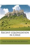 Recent Colonization in Chile