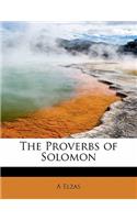 The Proverbs of Solomon: (English)