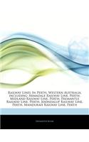 Articles on Railway Lines in Perth, Western Australia, Including: Armadale Railway Line, Perth, Midland Railway Line, Perth, Fremantle Railway Line, P