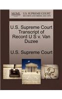 U.S. Supreme Court Transcript of Record U S V. Van Duzee