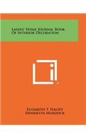 Ladies' Home Journal Book of Interior Decoration