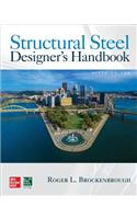 Structural Steel Designer's Handbook, Sixth Edition