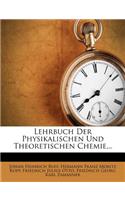 Lehrbuch Der Physikalischen Und Theoretischen Chemie...