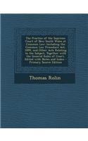 The Practice of the Supreme Court of New South Wales at Common Law