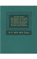 Revised Outline Descriptions of the Posts and Stations of Troops in the Military Division of the Pacific Commanded by John M. Schofield - Primary Sour