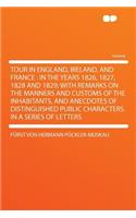 Tour in England, Ireland, and France