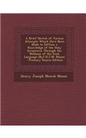A Brief Sketch of Various Attempts Which Have Been Made to Diffuse a Knowledge of the Holy Scriptures Through the Medium of the Irish Language [By] H.