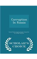 Corruption in Russia - Scholar's Choice Edition