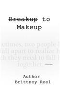 Breakup to Make Up