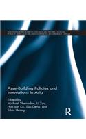 Asset-Building Policies and Innovations in Asia