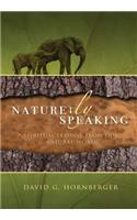 Nature-ly Speaking