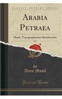 Arabia Petraea, Vol. 1