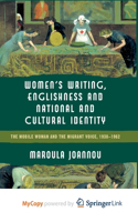 Women’s Writing, Englishness and National and Cultural Identity