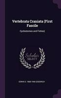 Vertebrata Craniata (First Fascile: Cyclostomes and Fishes)