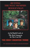 Hunting The West Memphis Boogeyman