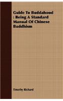 Guide To Buddahood