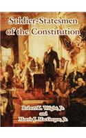 Soldier-Statesmen of the Constitution