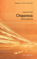 Chiapanecas (Mexican Clap Dance): Mexican Clap Dance, String Orchestra