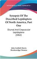 Synopsis Of The Described Lepidoptera Of North America, Part One