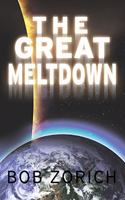 The Great Meltdown