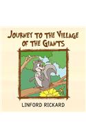 Journey to the Village of the Giants