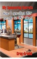 My Sponsoring Secrets