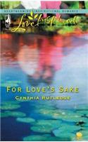 For Love's Sake