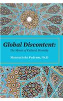 Global Discontent: The Mosaic of Cultural Diversity