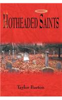 Hotheaded Saints