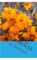 On Being God's Miracle