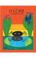 Oscar, The Inquisitive Spider: (English)