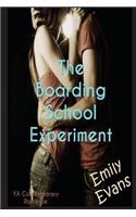 The Boarding School Experiment: (English)