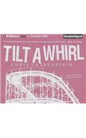 Tilt-A-Whirl