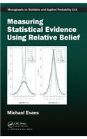 Measuring Statistical Evidence Using Relative Belief