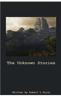 The Unknown Stories
