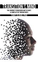 Transition of the Mind